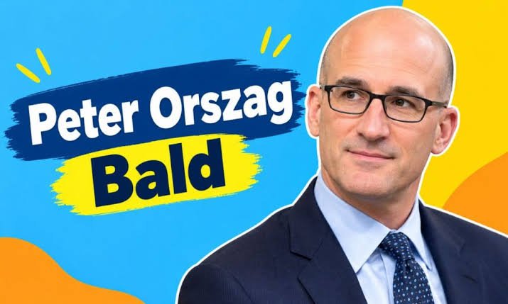 peter orszag bald